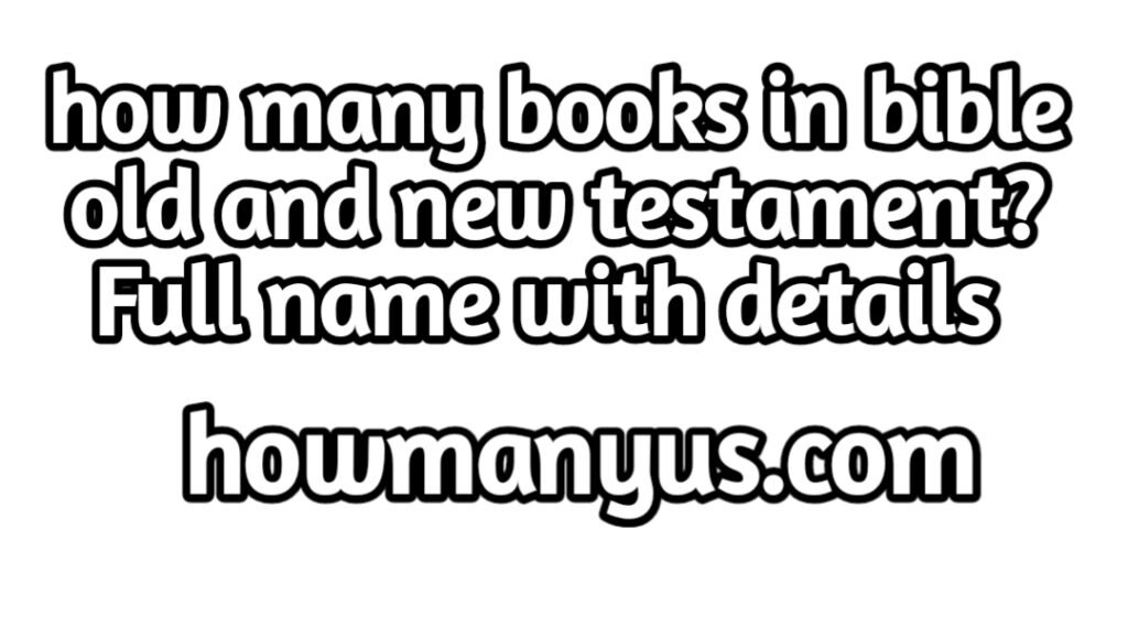 how-many-books-in-bible-how-many-book-in-bible-best-information-2023