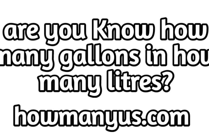 how many gallons in a litter Easy Explanation 2024