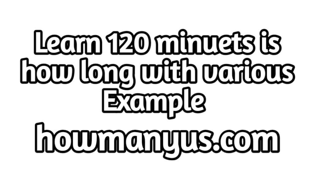 120-minutes-is-how-long-easy-question-answer-how-many-ounces-in-a