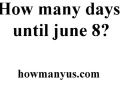 How many days until june 8? Best Answer 2024