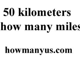 50 kilometers is how many miles? Best Answer 2024