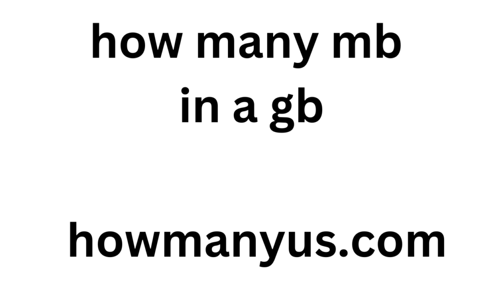 how many mb in a gb