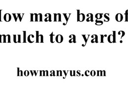 How many bags of mulch to a yard? Best Answer 2024