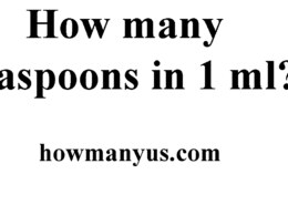 How many teaspoons in 1 ml? Best Answer 2024