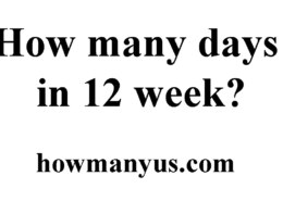 How many days in 12 week? Best Answer 2024