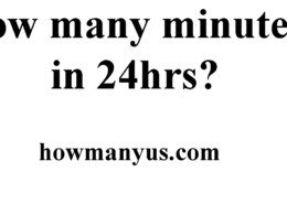 How many minutes in 24hrs? Best Answer 2024