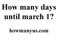How many days until march 1? Best Answer 2024